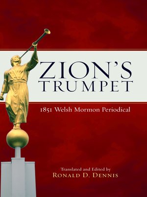 cover image of Zion's Trumpet: 1851 Welsh Mormon Periodical